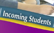 Incoming Students